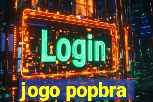 jogo popbra